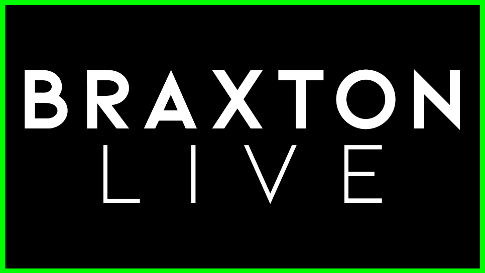 Braxton Live